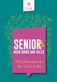 Visuel du guide senior à destination des personnes de 60 ans et plus au Haillan. - Agrandir l'image, fenêtre modale